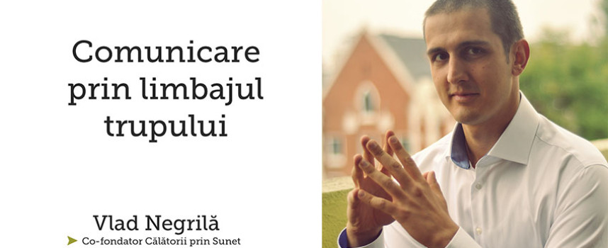 Limbajul corpului – nu putem sa nu comunicam (VIDEO)